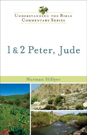 [New International Biblical Commentary 01] • 1 & 2 Peter, Jude